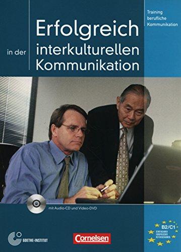 Erfolgreich in der interkulturellen Kommunikation B2-C1